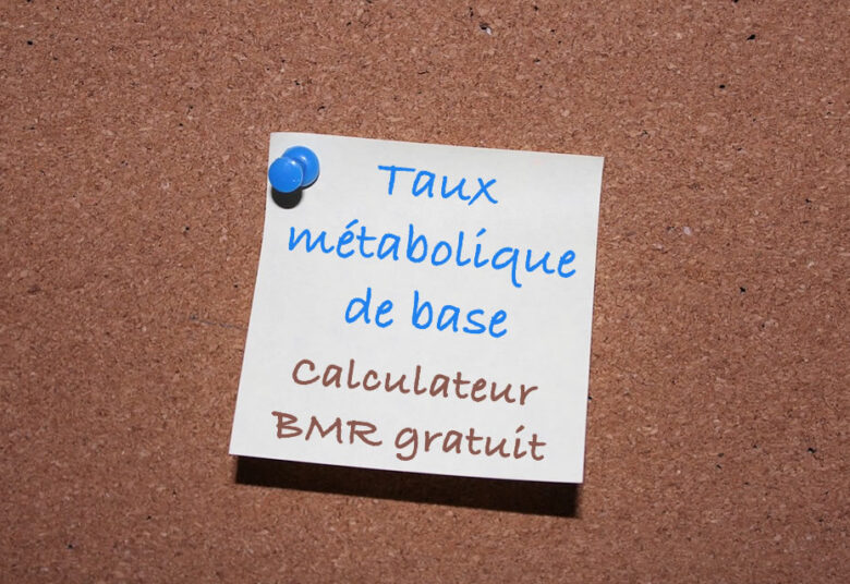 Calculateur taux métabolique de base (BMR)